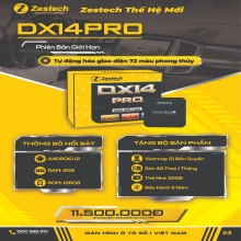Android Box ô tô Zestech DX14 Pro